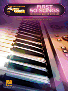 First 50 Songs You Should Play on Keyboard: E-Z Play Today Volume 23