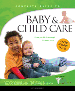 Baby & Child Care: From Pre-Birth through the Teen Years (FOTF Complete Guide)