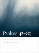 Psalms 42--89: A Christian Union Bible Study (Christian Union Bible Studies)