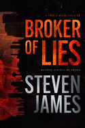 Broker of Lies (A Travis Brock Thriller)