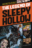The Legend of Sleepy Hollow (Graphic Revolve: Common Core Editions)