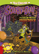 The Salem Witch Showdown (You Choose Stories: Scooby-Doo)