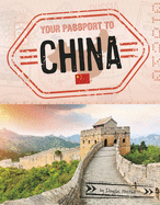 Your Passport to China (World Passport)