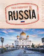 Your Passport to Russia (World Passport)