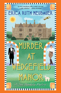 Murder at Wedgefield Manor: A Riveting WW1 Historical Mystery (A Jane Wunderly Mystery)