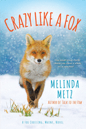 Crazy like a Fox (A Fox Crossing, Maine Novel)