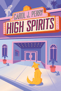 High Spirits (A Haunted Haven Mystery)