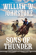 Sons of Thunder (The Slash and Pecos)