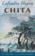 Chita: A Memory of Last Island (Banner Books)