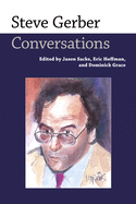 Steve Gerber: Conversations (Conversations with Comic Artists Series)