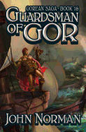 Guardsman of Gor (Gorean Saga)