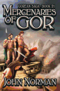 Mercenaries of Gor (Gorean Saga)