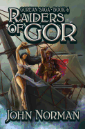 Raiders of Gor (Gorean Saga)