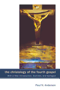The Christology of the Fourth Gospel