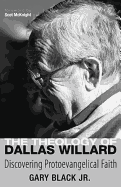 The Theology of Dallas Willard