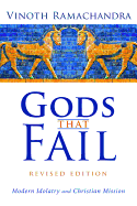 'Gods That Fail, Revised Edition'