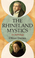 The Rhineland Mystics: An Anthology