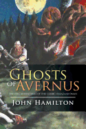 Ghosts of Avernus: The Epic Adventures of the Cleric: Eleazaar Oman