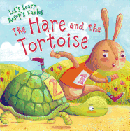The Hare and the Tortoise (Let's Learn Aesop's Fables)