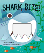 Shark Bite! (Crunchy Board Books)
