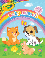 Crayola Baby Animals: A Coloring & Activity Book (Crayola/BuzzPop)