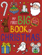 My First Big Book of Christmas (My First Big Book of Coloring)