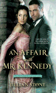 An Affair with Mr. Kennedy (Gentlemen of Scotland Yard)