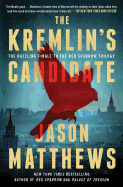 The Kremlin's Candidate (Red Sparrow #3)