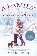 A Family Under the Christmas Tree: A Novel