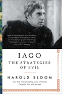 Iago: The Strategies of Evil (4) (Shakespeare's Personalities)
