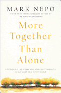 More Together Than Alone: Discovering the Power a