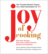 Joy of Cooking: 2019 Edition Fully Revised