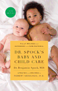 'Dr. Spock's Baby and Child Care, 10th Edition'