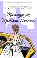 Marriage on Madison Avenue (Central Park Pact, The)