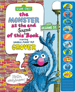 Sesame Street - The Monster at the End of This Sound Book with Grover - PI Kids (Play-A-Sound)