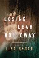 Losing Leah Holloway (A Claire Fletcher and Detective Parks Mystery)