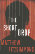 The Short Drop (Gibson Vaughn)
