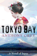 Tokyo Bay: A Novel of Japan