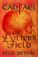 The Potter's Field (The Chronicles of Brother Cadfael)