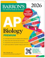 AP Biology Premium, 2026: Prep Book with 6 Practice Tests + Comprehensive Review + Online Practice (Barron's AP Prep)