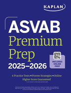 ASVAB Premium Prep 2025-2026 (Kaplan Test Prep)