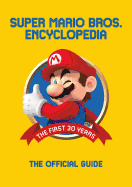 Super Mario Encyclopedia: The Official Guide to t