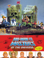 The Toys of He-Man and the Masters of the Universe (DARK HORSE BOOK)