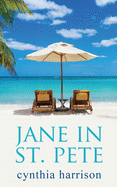 Jane in St. Pete (A Jane in St. Pete Mystery)