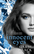 Innocent Eyes (In Their Eyes)