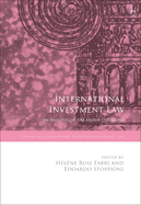 International Investment Law: An Analysis of the Major Decisions (Studies in International Trade and Investment Law)