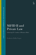 MiFID II and Private Law: Enforcing EU Conduct of Business Rules (Hart Studies in Commercial and Financial Law)