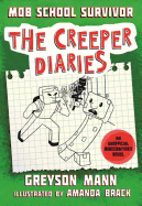 Mob School Survivor (The Creepers Diaries)