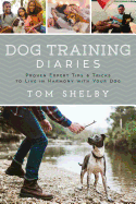 Dog Training Diaries: Proven Expert Tips & Tricks