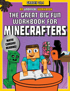 The Great Big Fun Workbook for Minecrafters: Grad